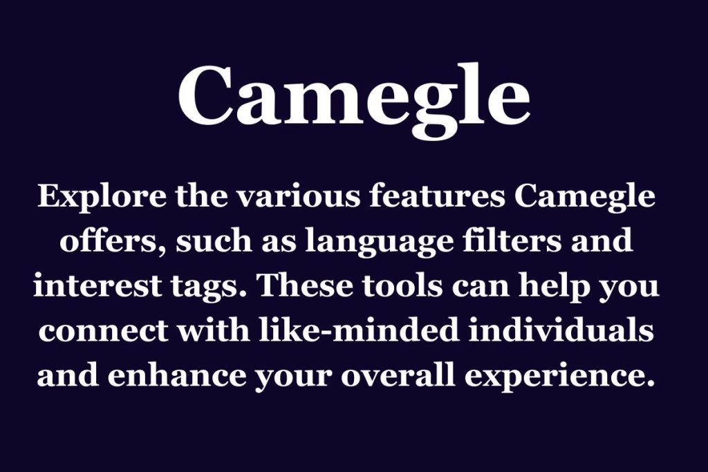 Camegle