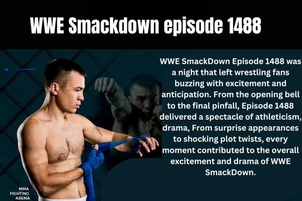 WWE SmackDown Episode 1488